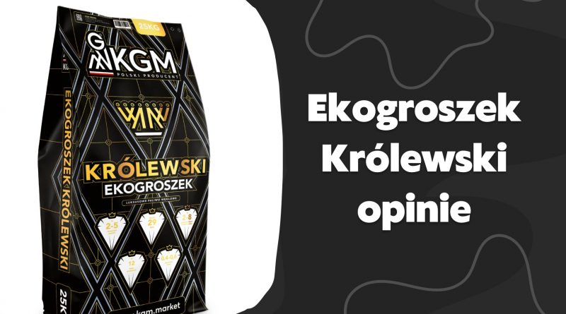 Ekogroszek KGM Królewski Wiślica - opinie klientów na forum, jaka cena (1)